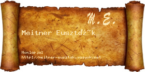 Meitner Euszták névjegykártya